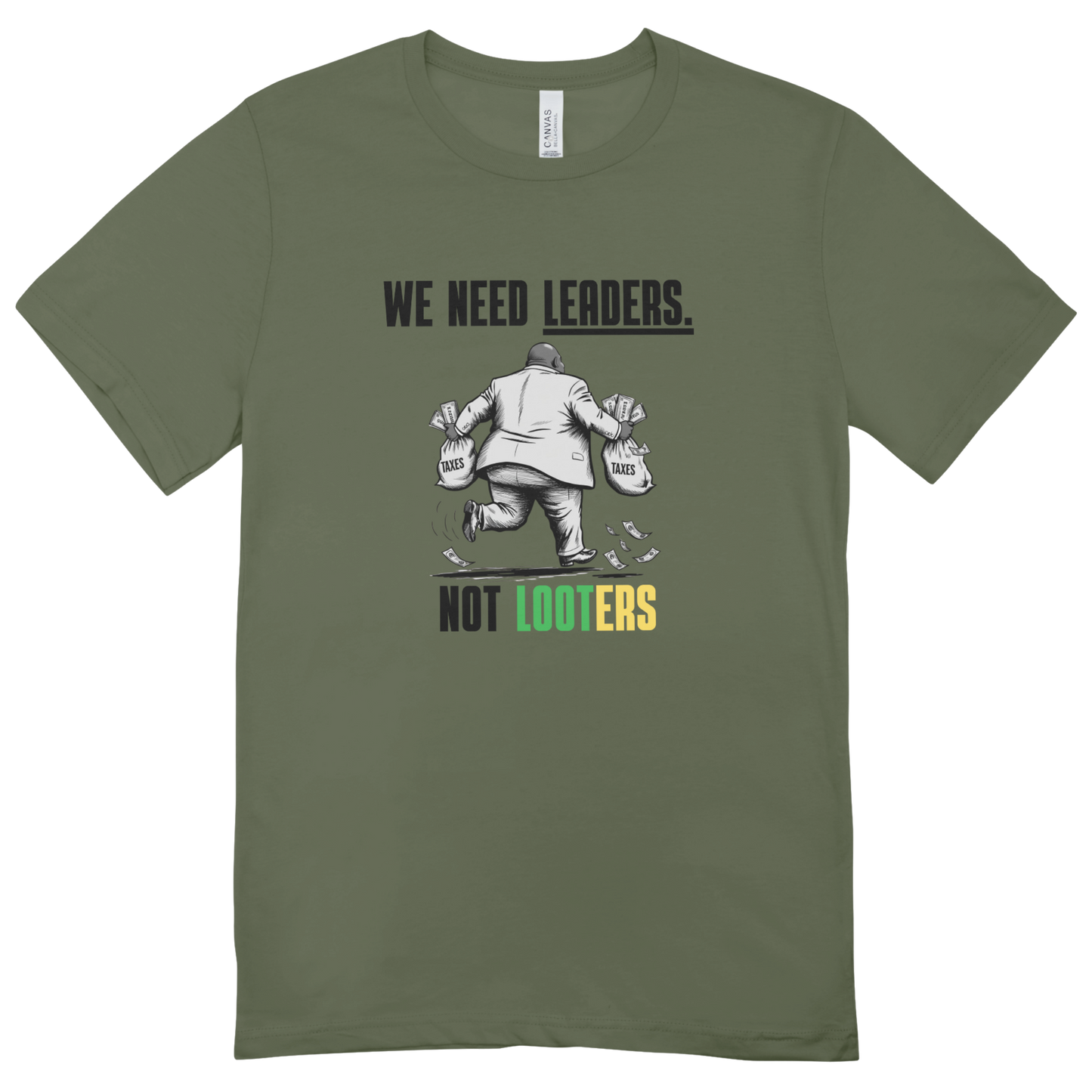 Leaders not Looters Men's T-shirt